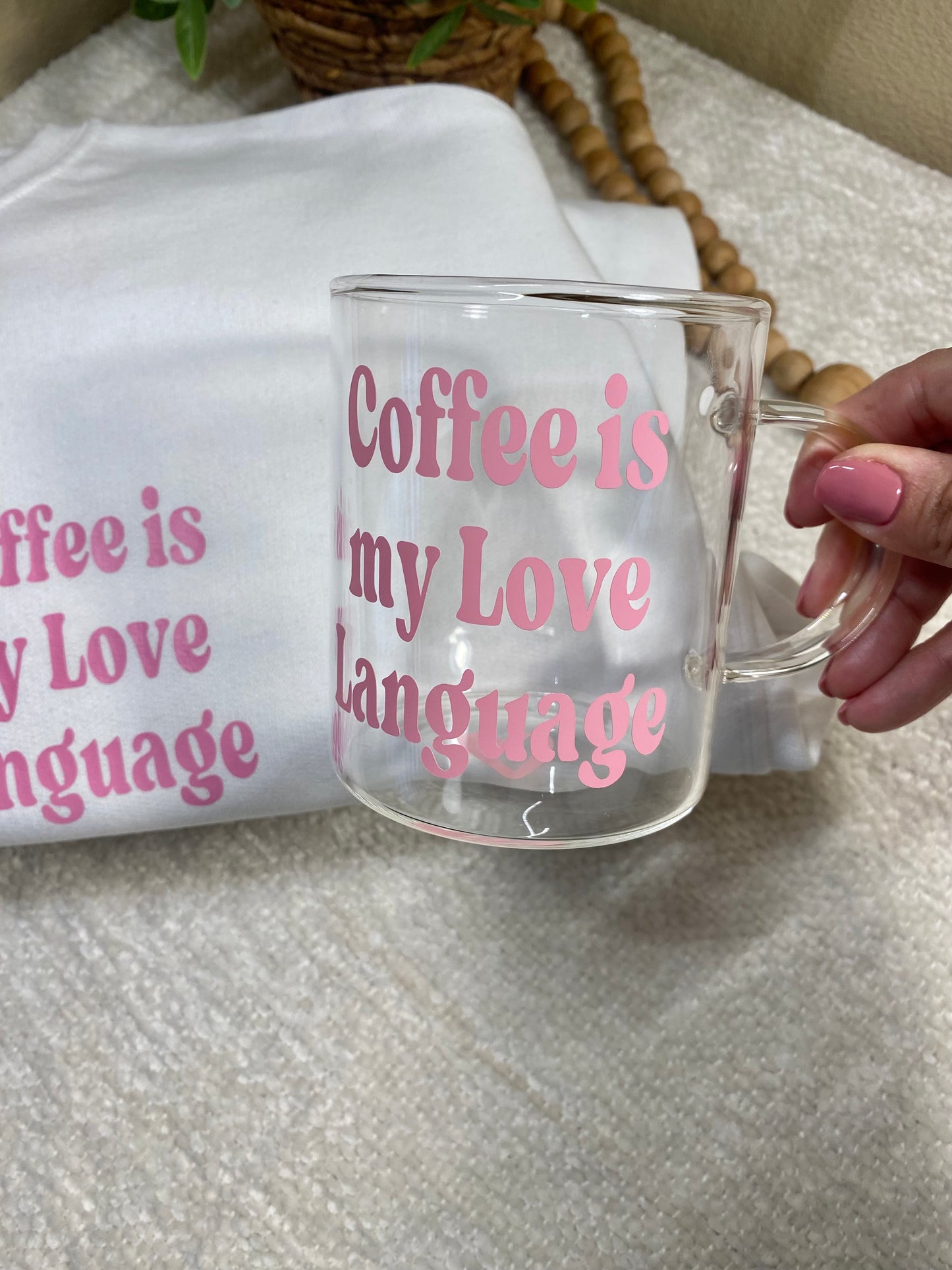 Coffee is my Love Language - Clear Mug